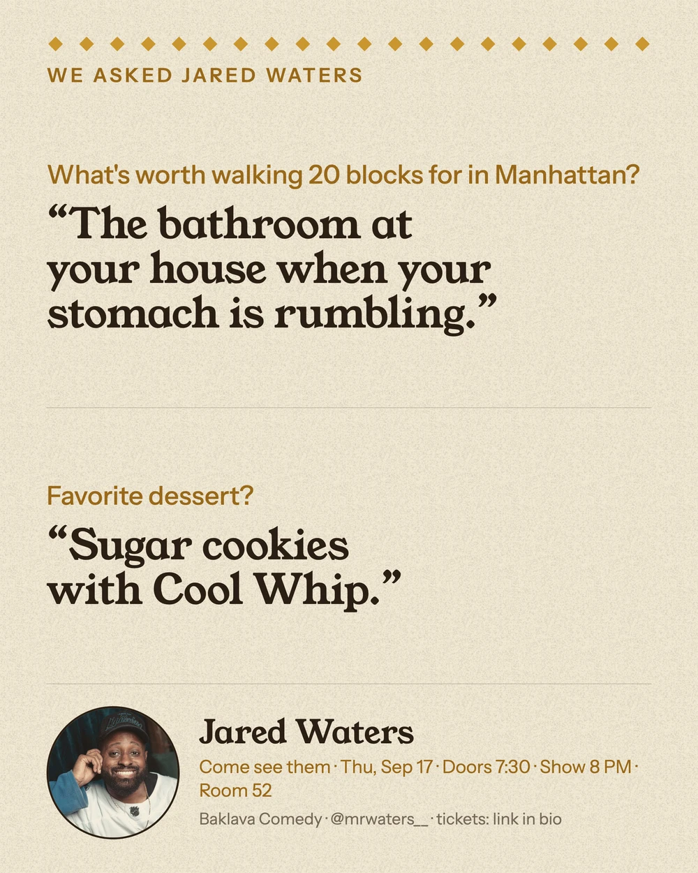 Baklava Comedy Q&A card with Jared Waters; full transcript below.